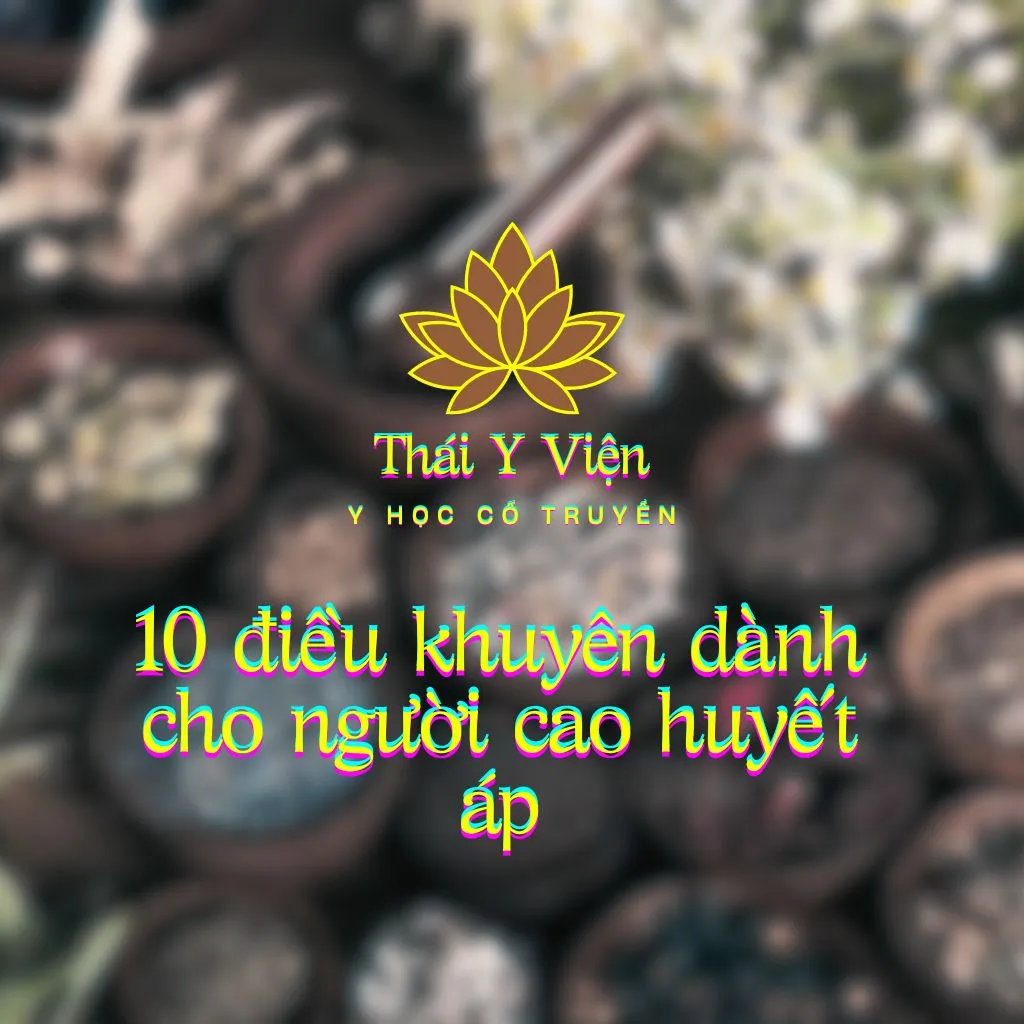 10 Lời Khuyên Cho Người Cao Huyết Áp